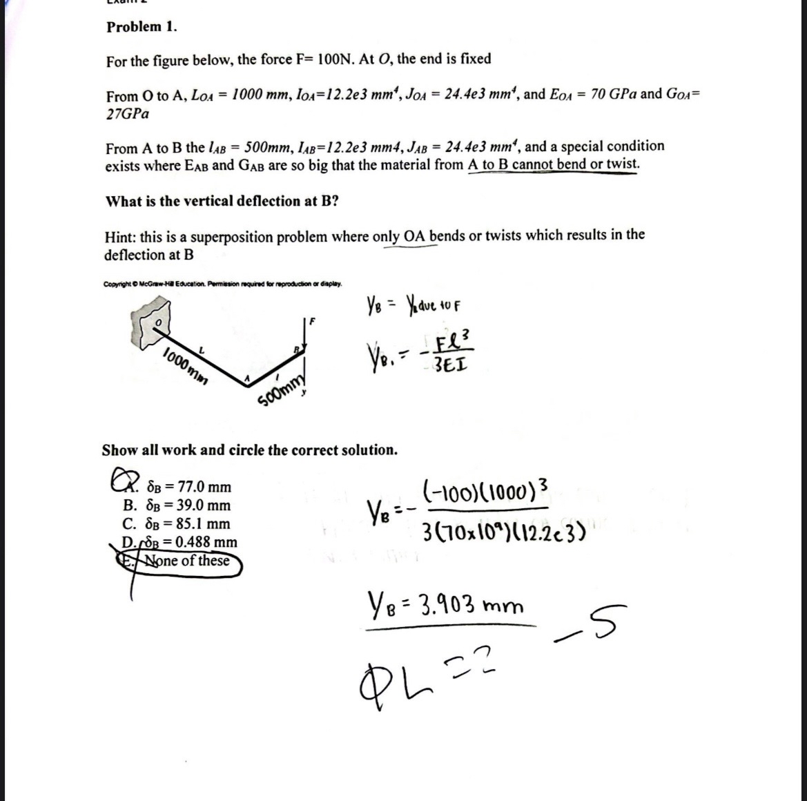 Problem 1 . For the figure below, the force F = 1