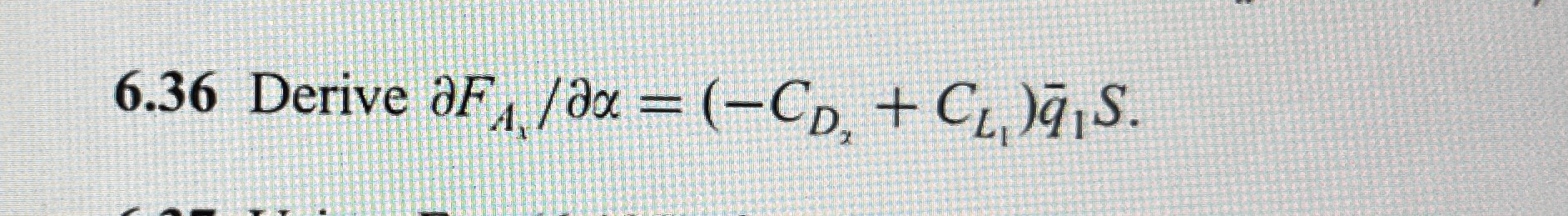 6 . 3 6 Derive del F A 1 d e l = - C D 2 + C L 1