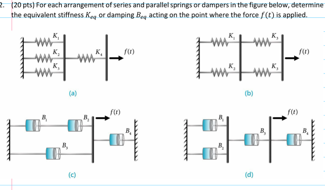 ( 2 0 pts ) For each arrangement of series and