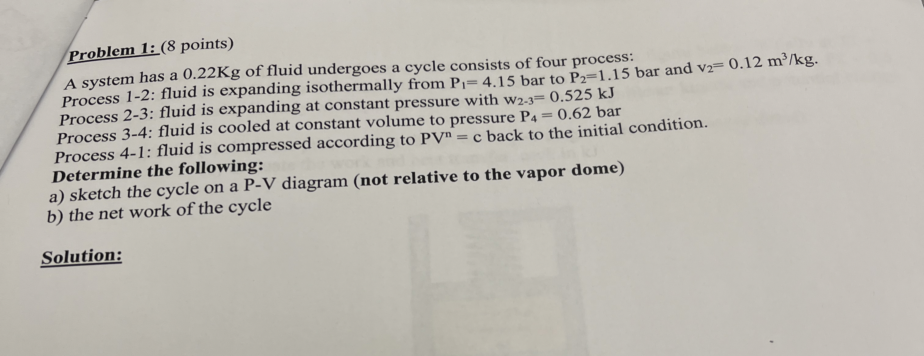 Problem 1 : ( 8 points ) A system has a 0 . 2 2