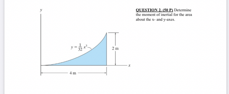 y 1 OUESTION 2 . ( 5 0 P ) Determine the moment