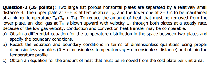 Question - 2 ( 3 5 points ) : Two large flat