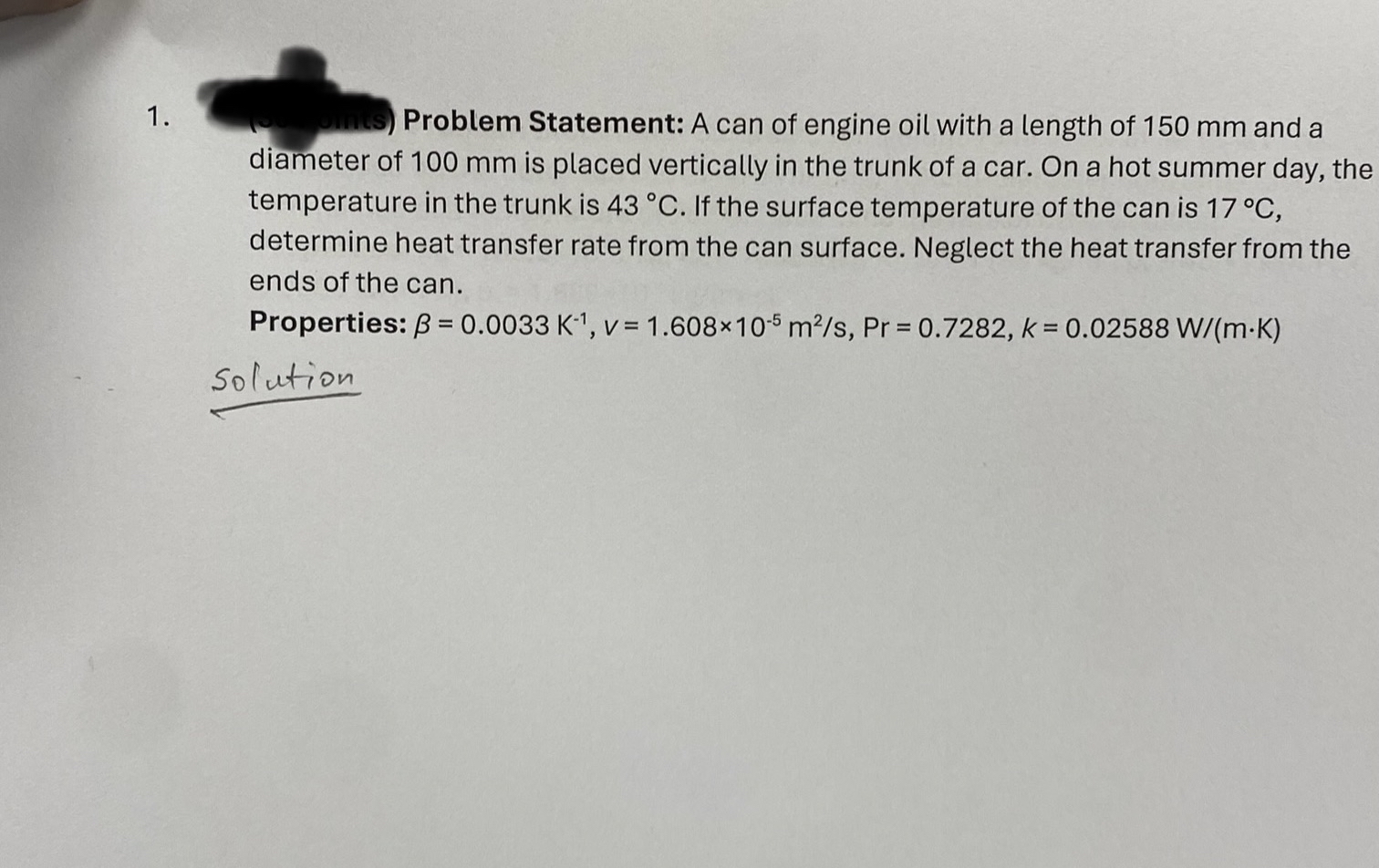 Problem Statement: A can of engine oil with a