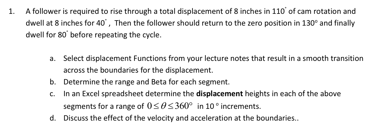 A follower is required to rise through a total