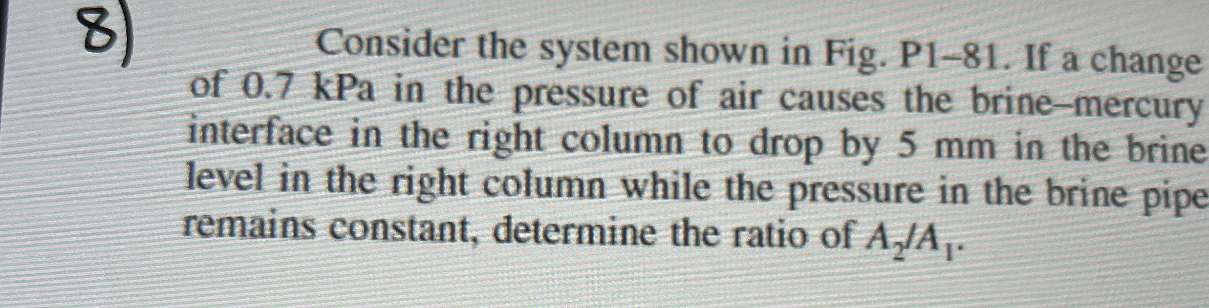 Consider the system shown in Fig. P 1 - 8 1 . If