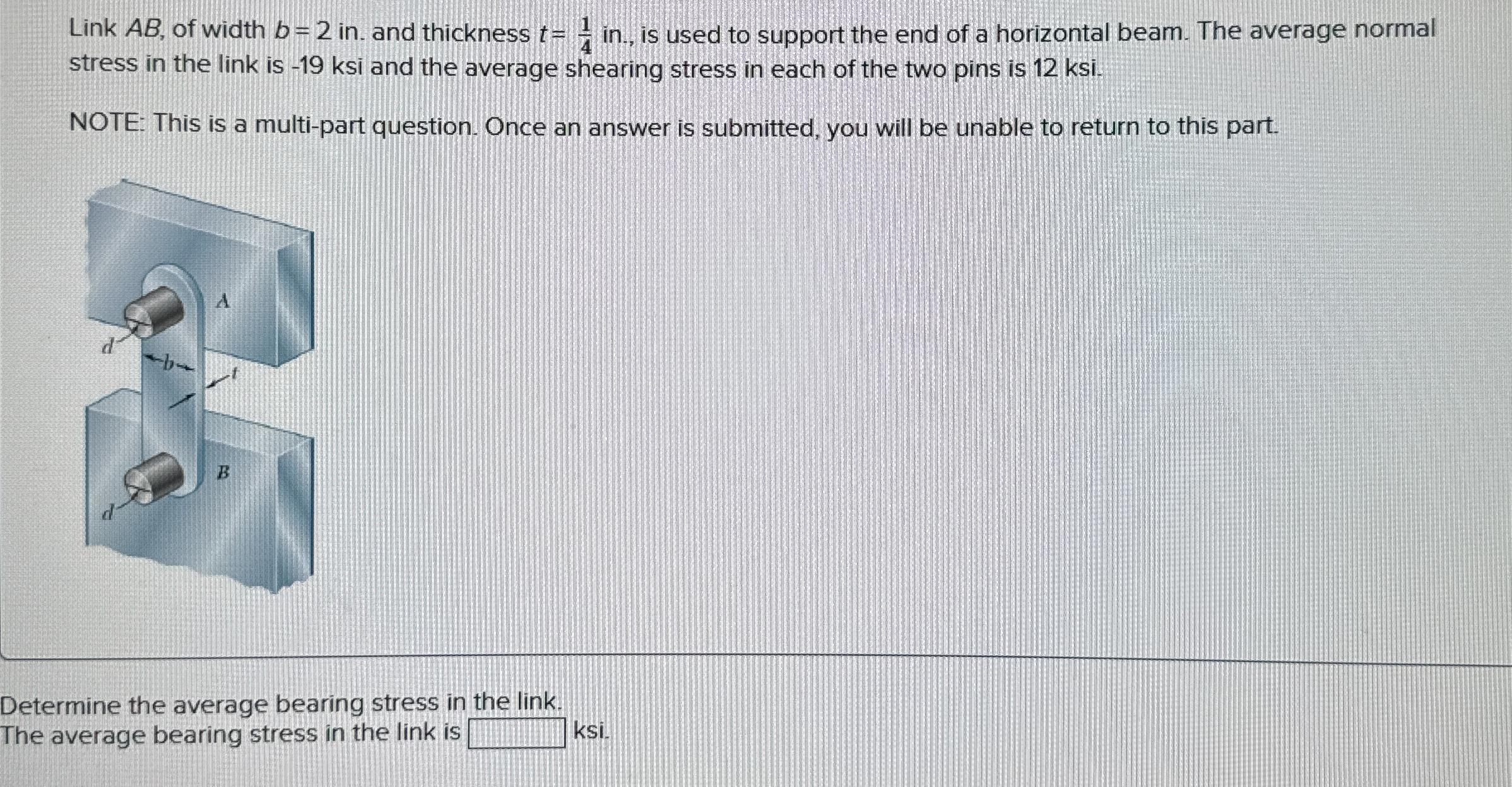 Link A B , of width b = 2 in . and thickness t =