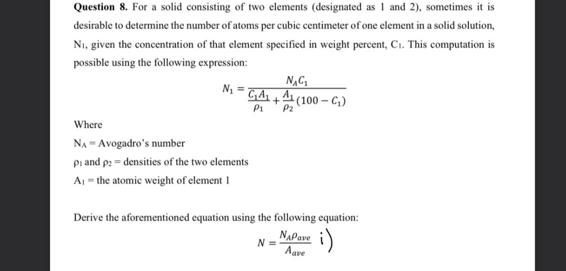 Question 8 . For a solid consisting of two