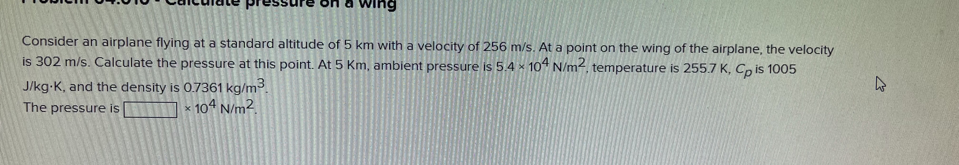 Consider an airplane flying at a standard