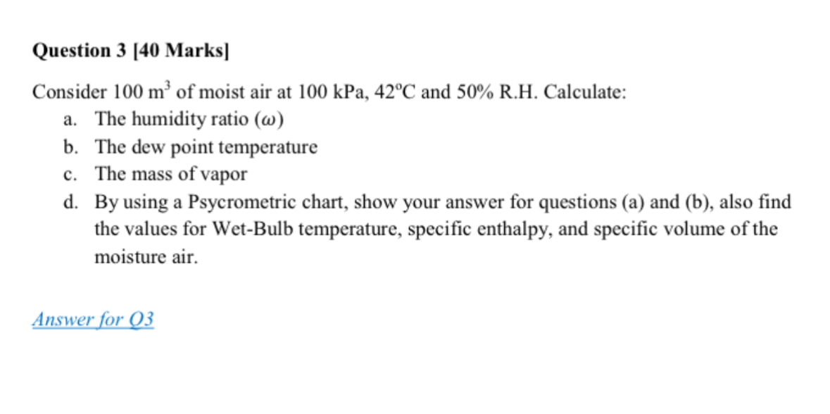 Question Marks ] Consider 1 0 0 m 3 of moist air