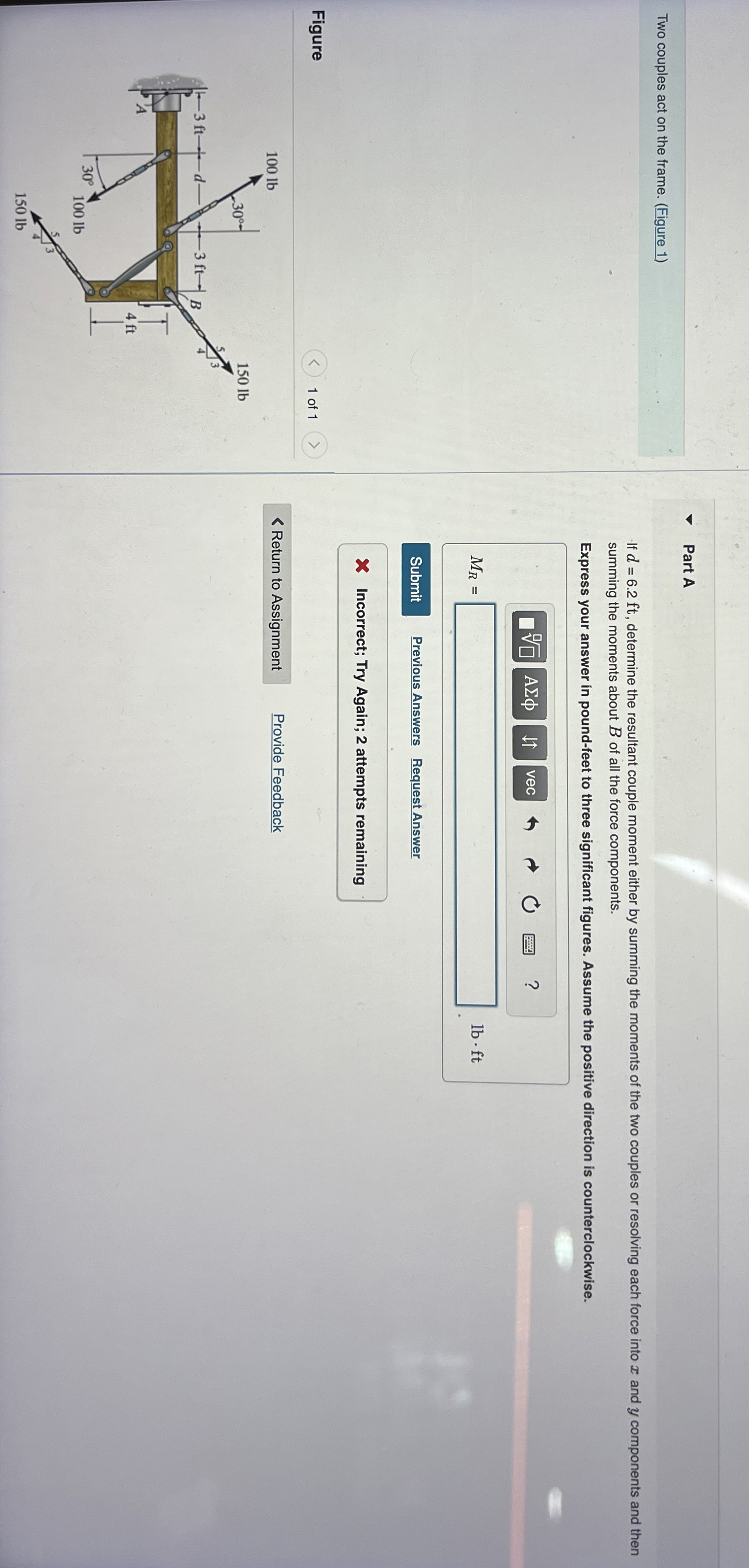 Two couples act on the frame. ( Figure 1 ) If d =