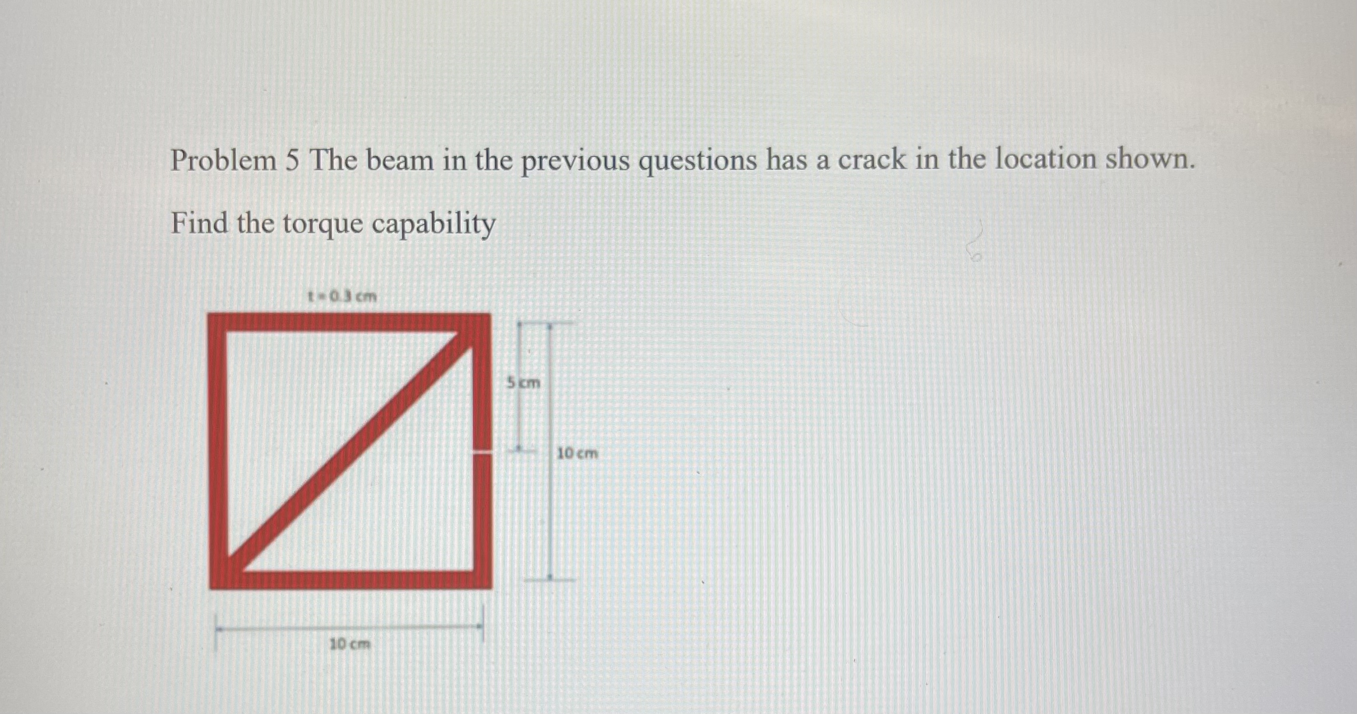 The beam has a crack in the location shown. Find