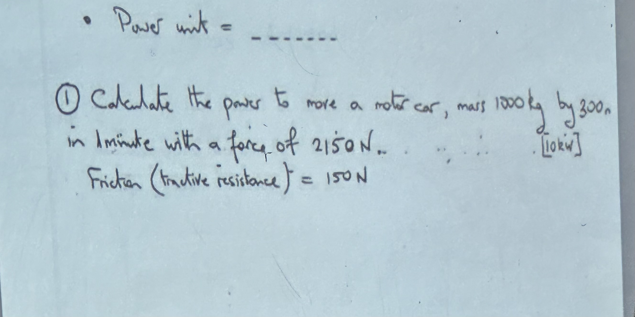 Powe unit = ( 1 ) Calculate the powes to more a