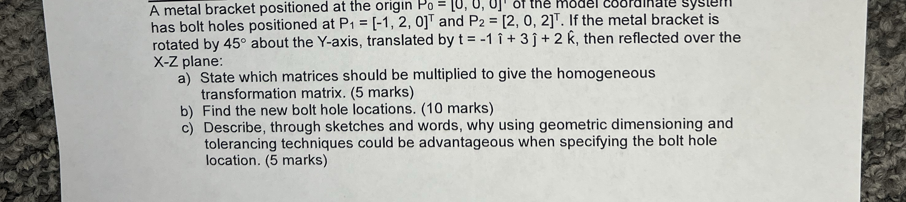 A metal bracket positioned at the origin P 0 = [