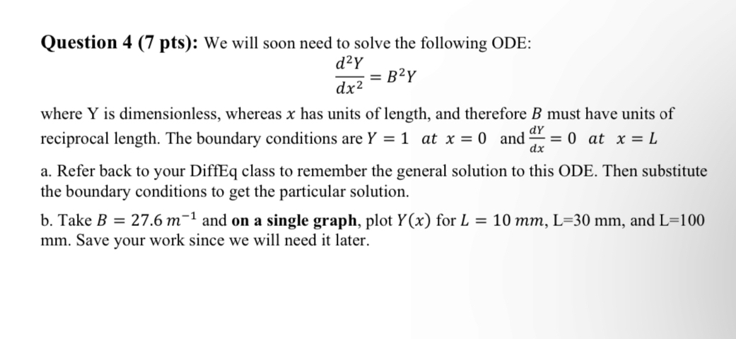 Question 4 ( 7 p t s ) : We will soon need to