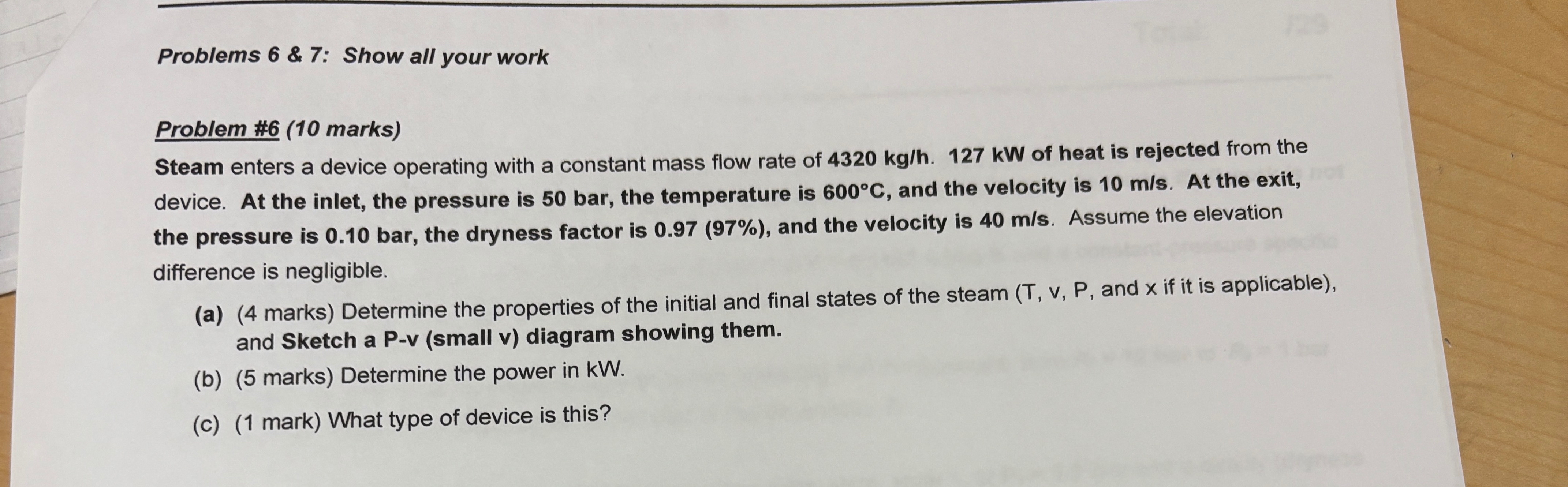Problems 6 & 7 : Show all your work Problem # 6 (