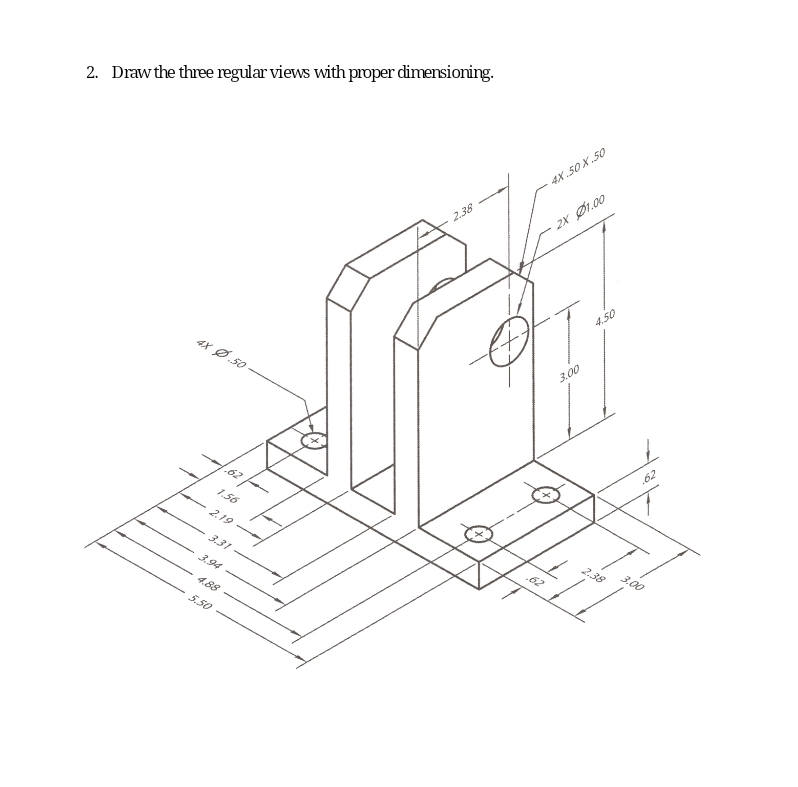 Draw the three regular views with proper