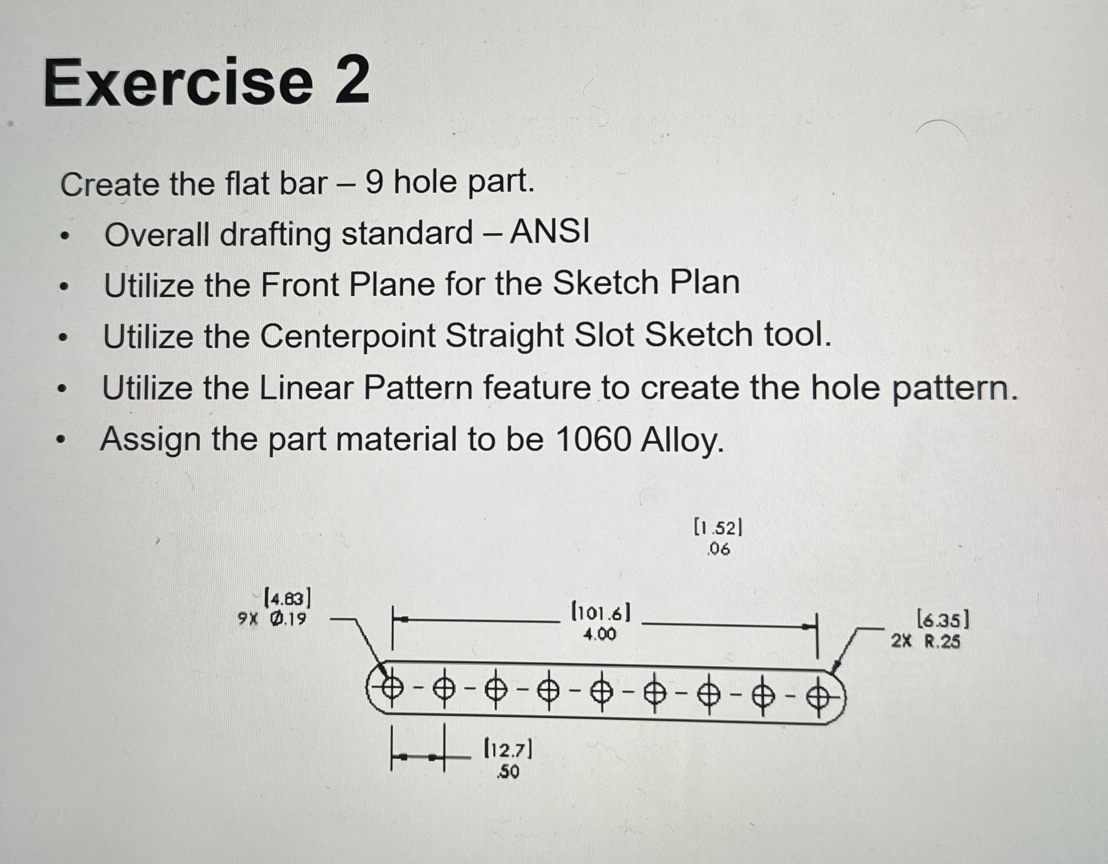 Exercise 2 Create the flat bar - 9 hole part.