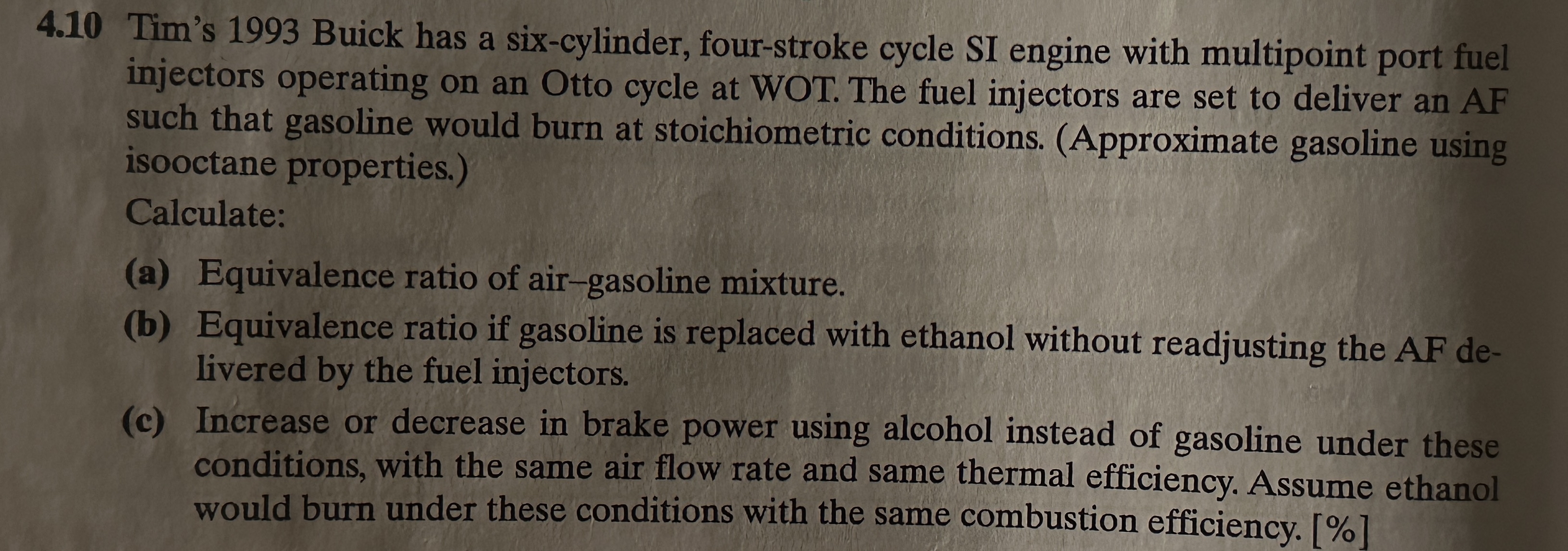 4 . 1 0 Tim's 1 9 9 3 Buick has a six - cylinder,