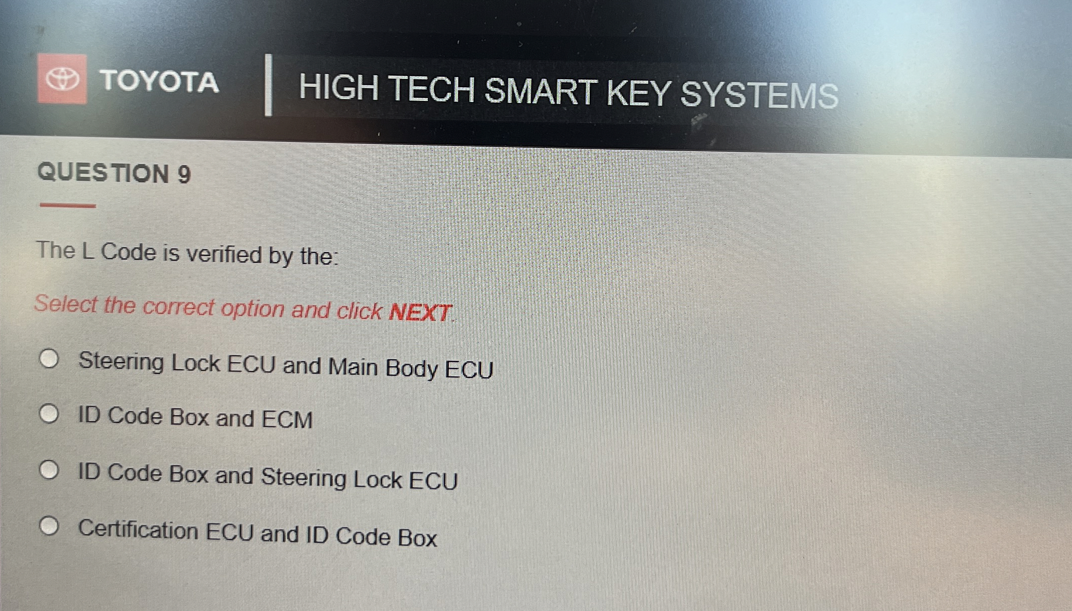( 4 ) TOYOTA HIGH TECH SMART KEY SYSTEMS QUESTION
