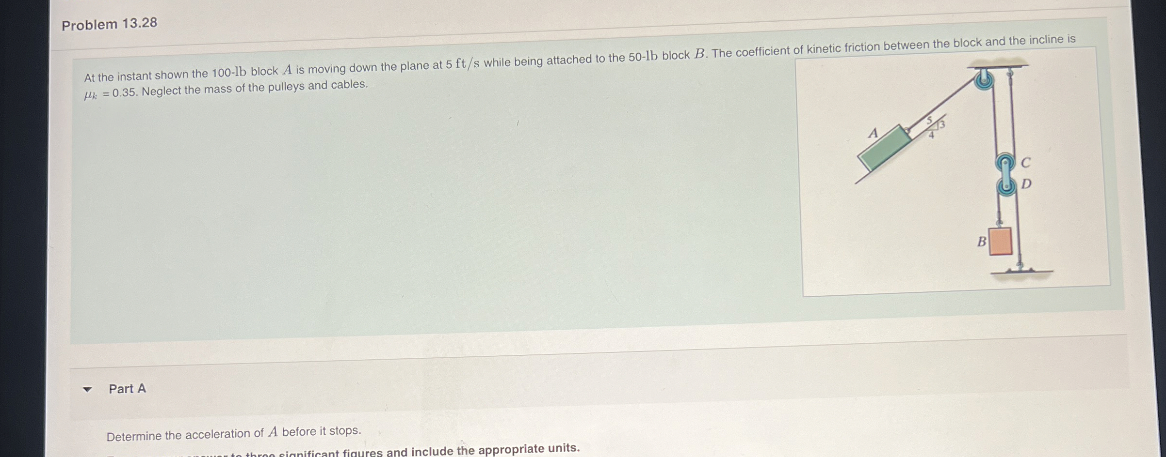 Problem 1 3 . 2 8 At the instant shown the 1 0 0