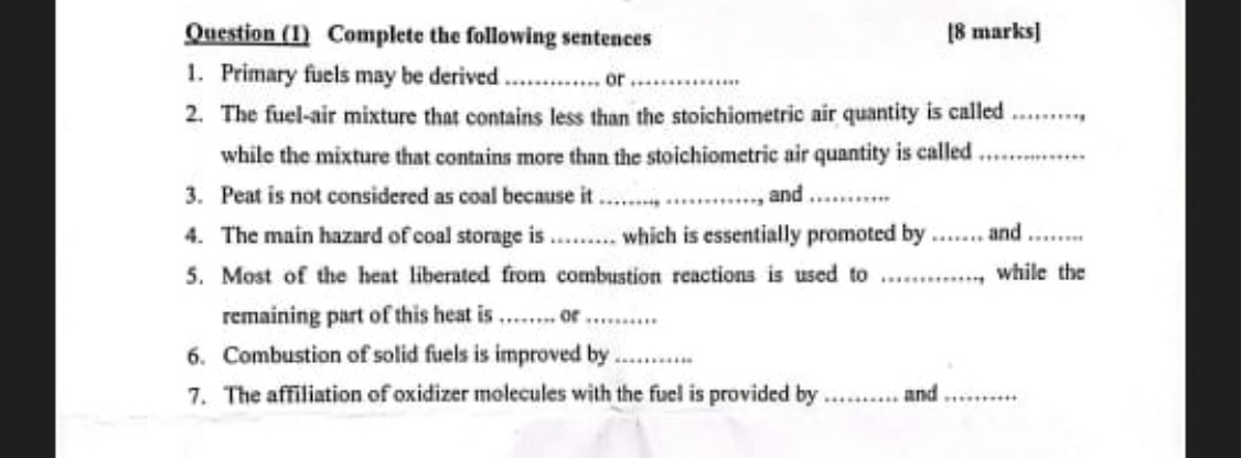 Ouestion ( 1 ) Complete the following sentences [
