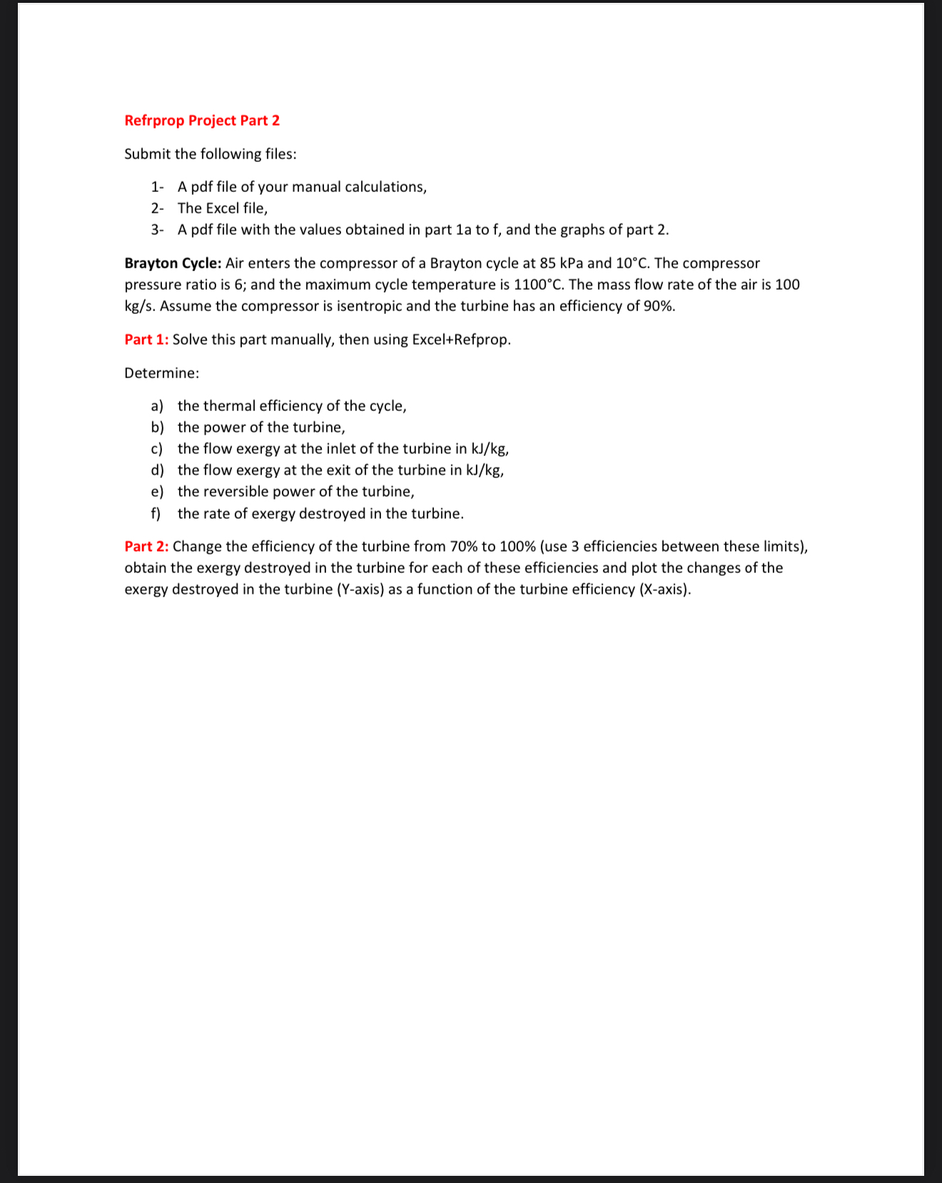 Refrprop Project Part 2 Submit the following