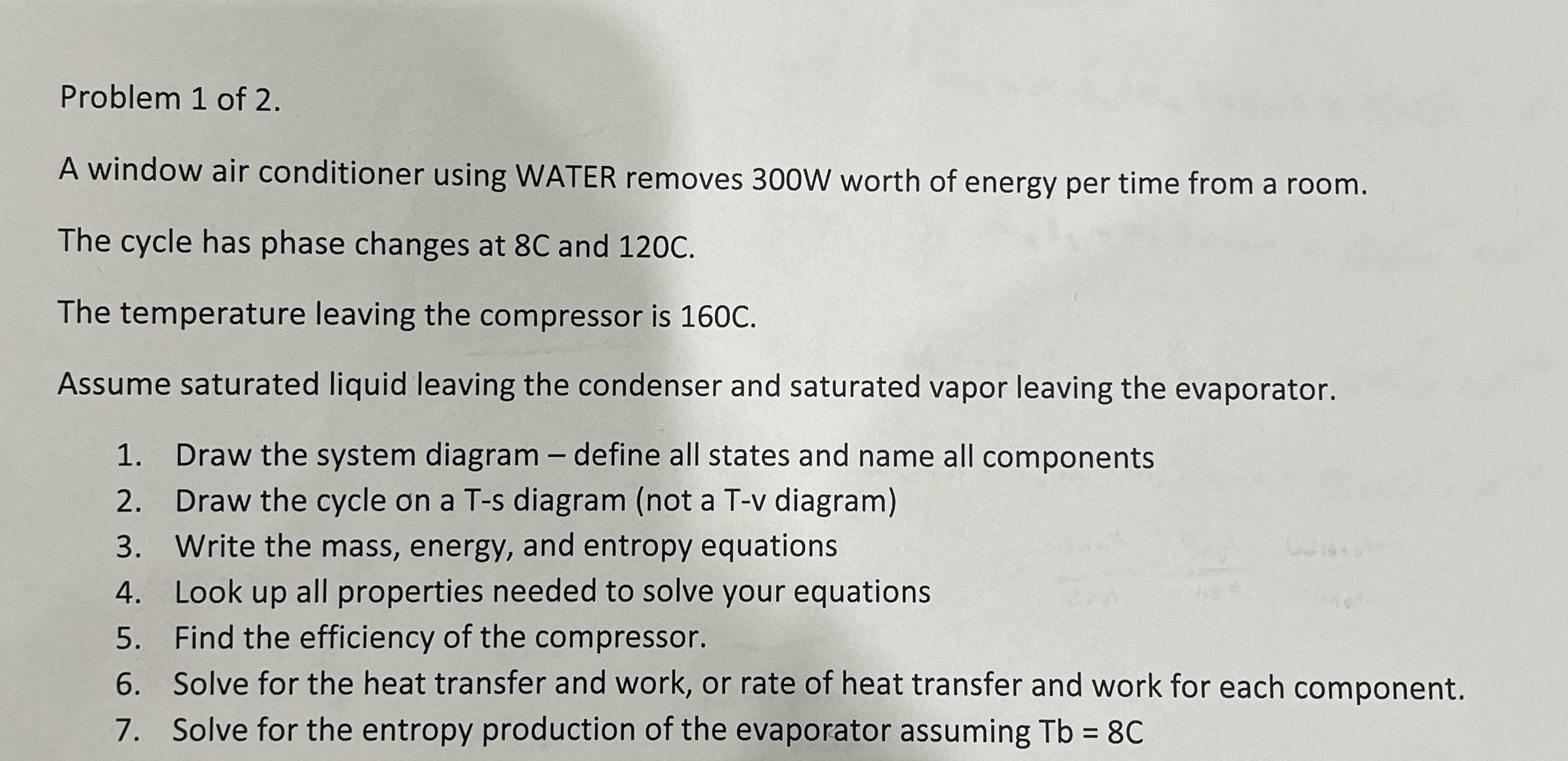 Problem 1 of 2 . A window air conditioner using