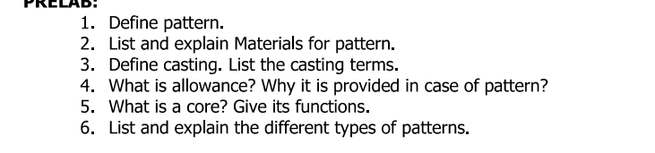 Define pattern. List and explain Materials for