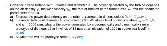 6 . Consider a wind turbine with \ ( n \ ) blades