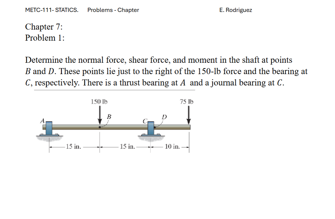 METC - 1 1 1 - STATICS. Chapter 7 : Problem 1 :