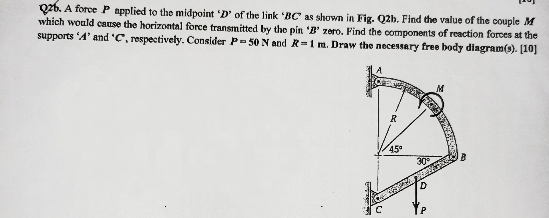 Q 2 6 . A force P applied to the midpoint ' D '