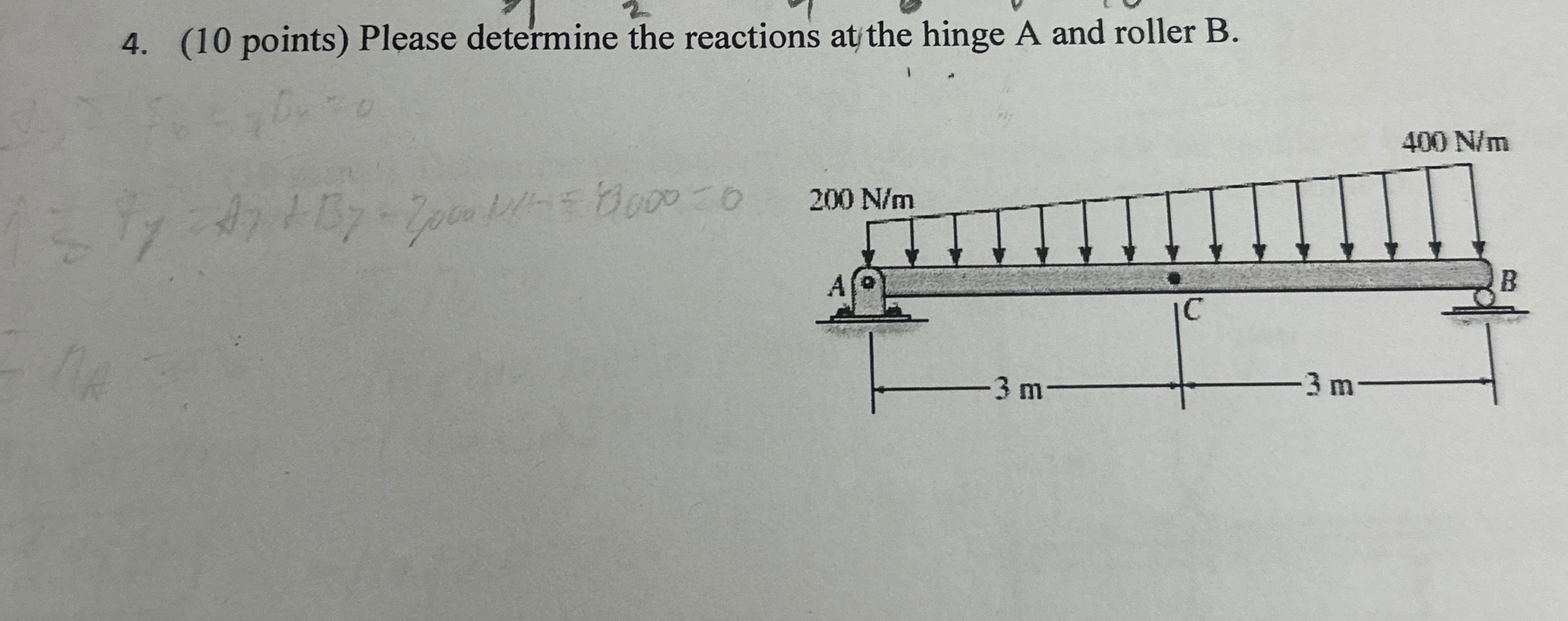 ( 1 0 points ) Please determine the reactions at