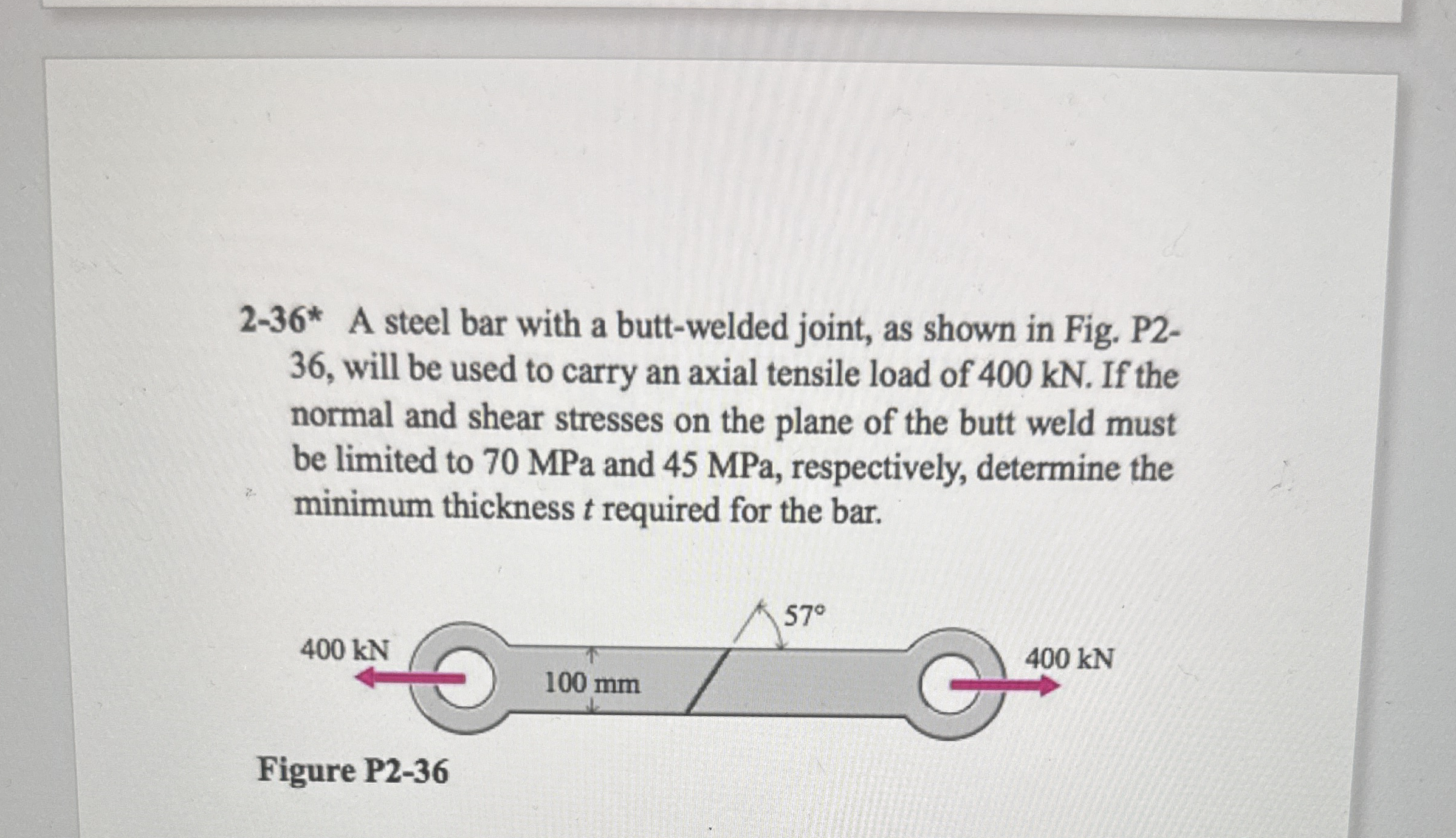 2 - 3 6 * A steel bar with a butt - welded joint,