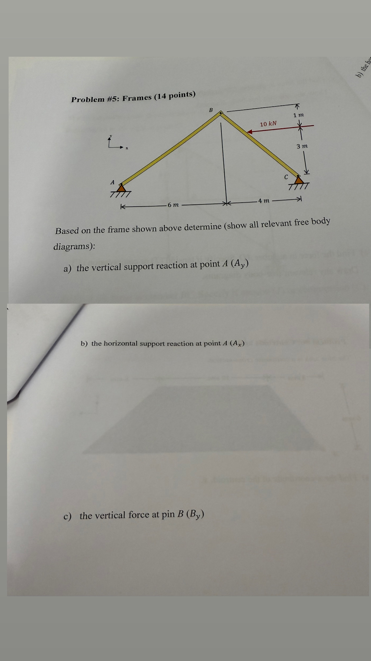 Problem # 5 : Frames ( 1 4 points ) Based on the