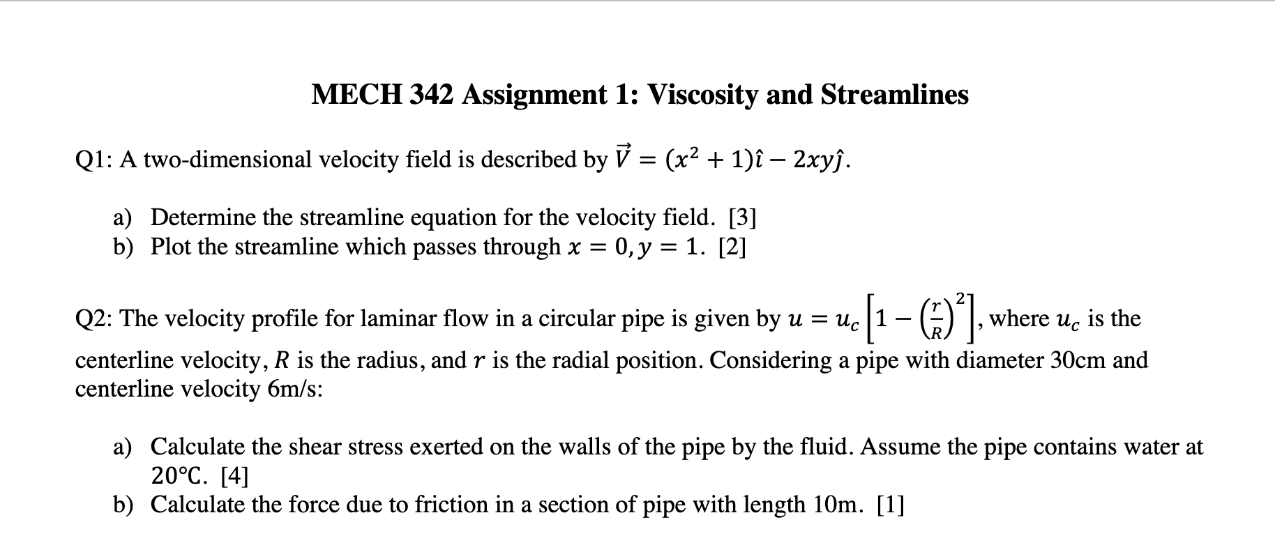 MECH 3 4 2 Assignment 1 : Viscosity and