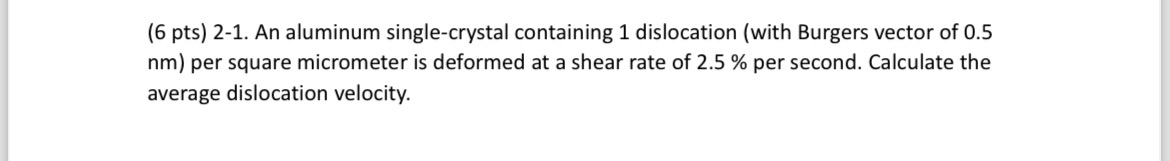 ( 6 pts ) 2 - 1 . An aluminum single - crystal