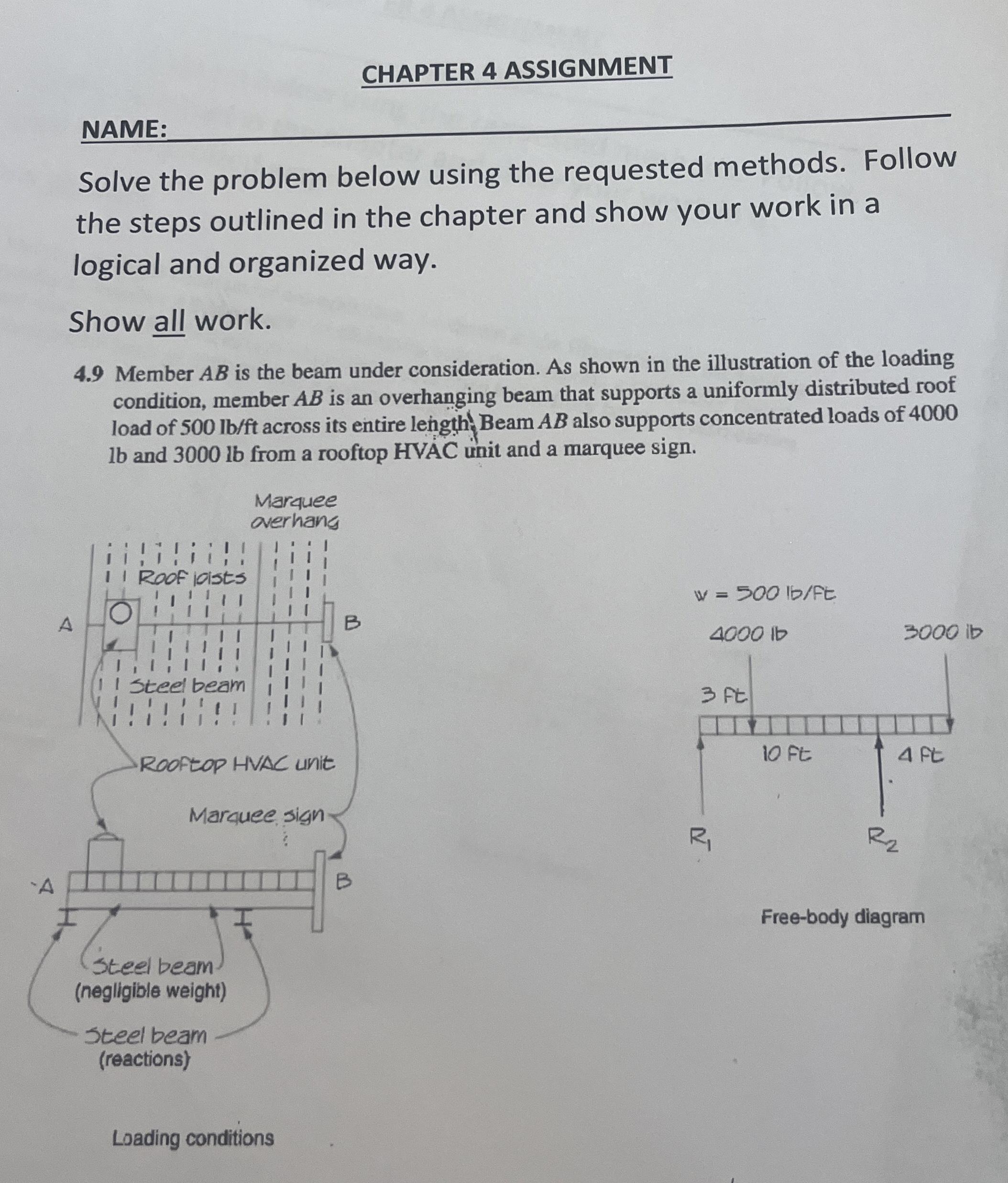 NAME:Solve the problem below using the requested