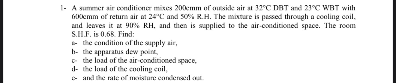 1 - A summer air conditioner mixes 2 0 0 cmm of