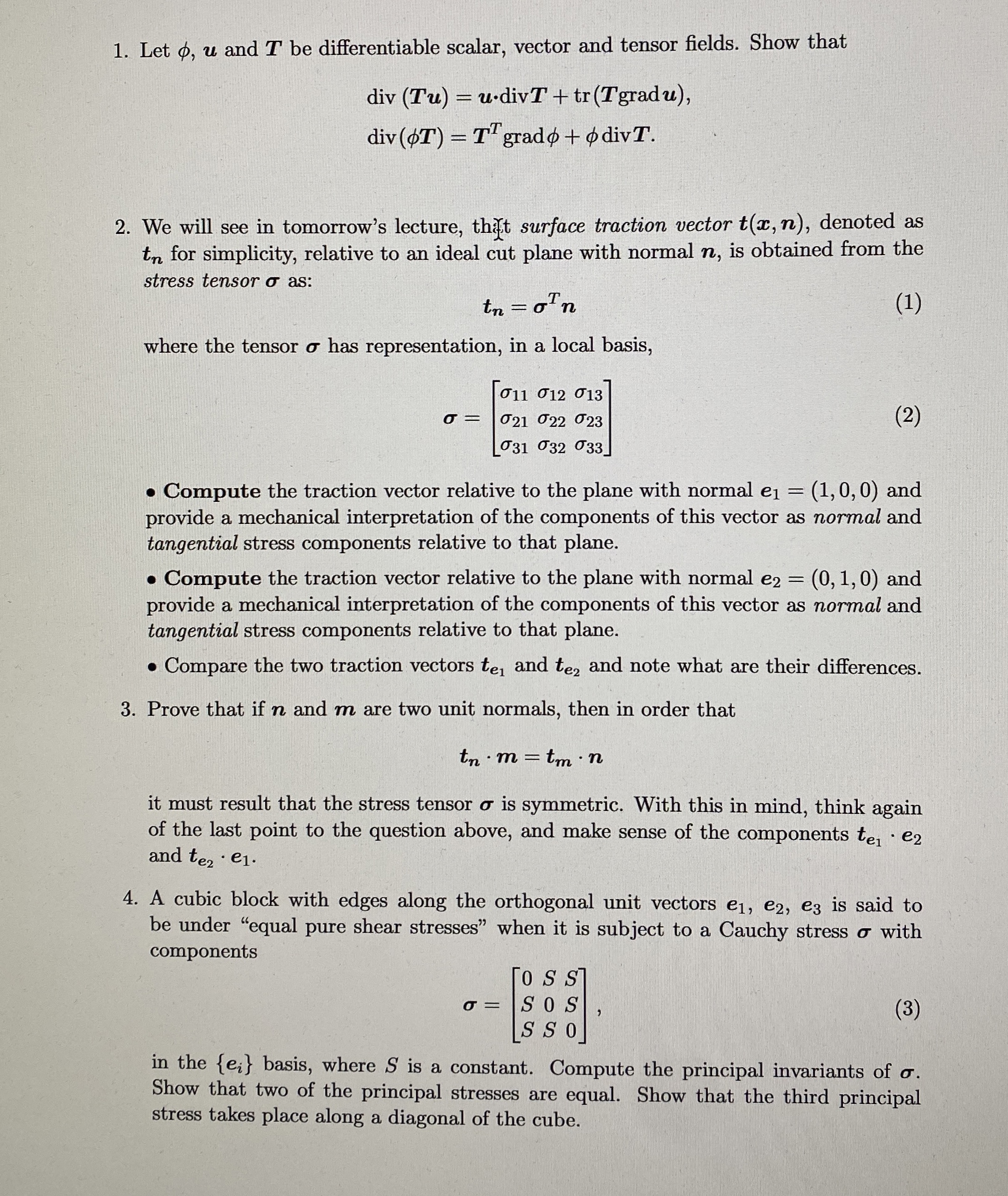 Solve the following problems Let , u and T be