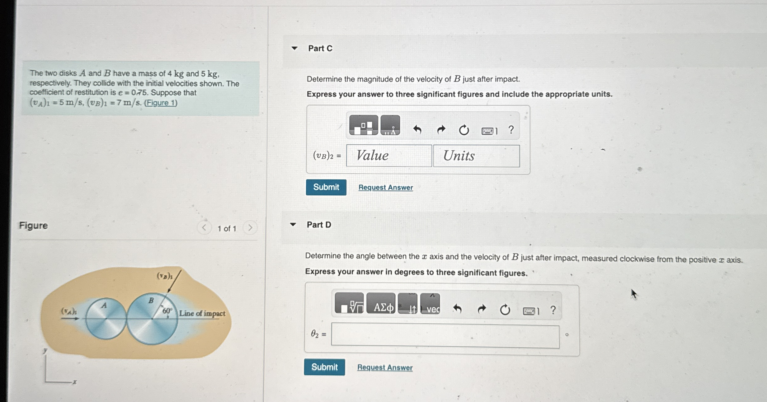 Part C The two disks A and B have a mass of 4 kg