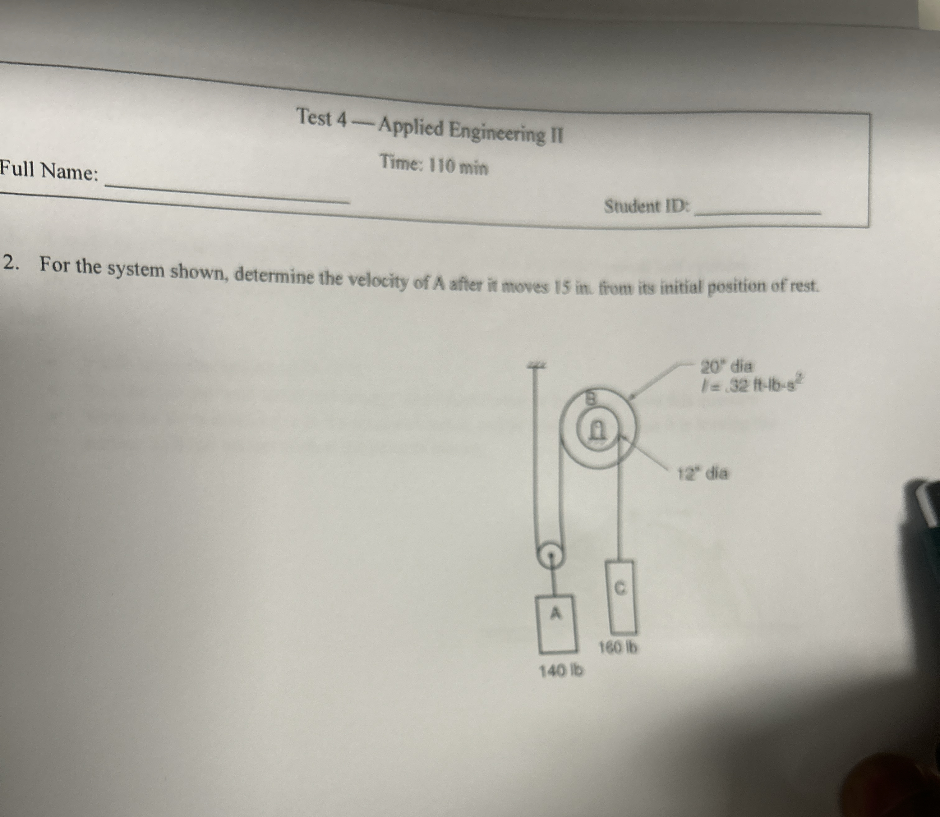 Test 4 - Applied Engineering II Full Name: Time: