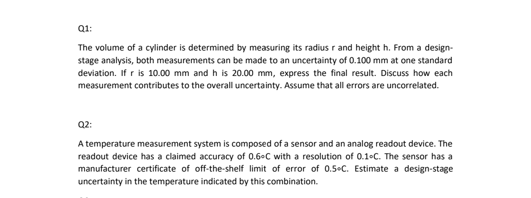 Q 1 : The volume of a cylinder is determined by