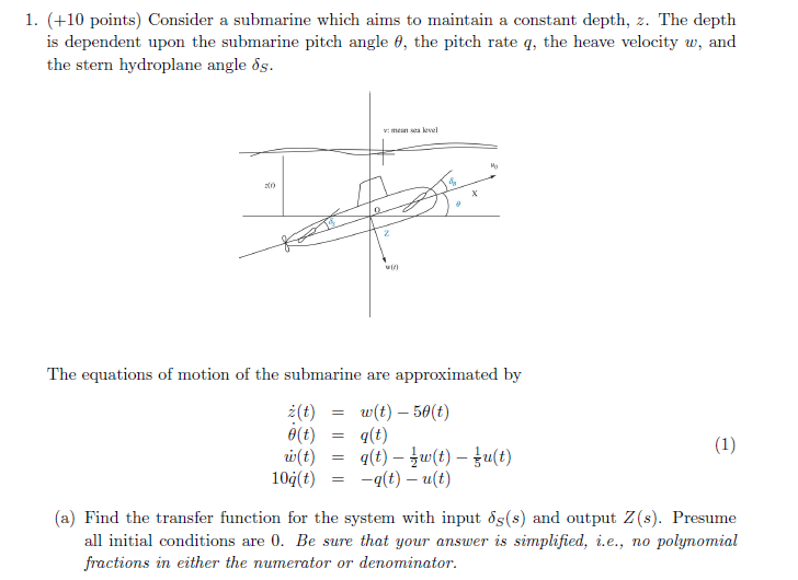 ( + 1 0 points ) Consider a submarine which aims