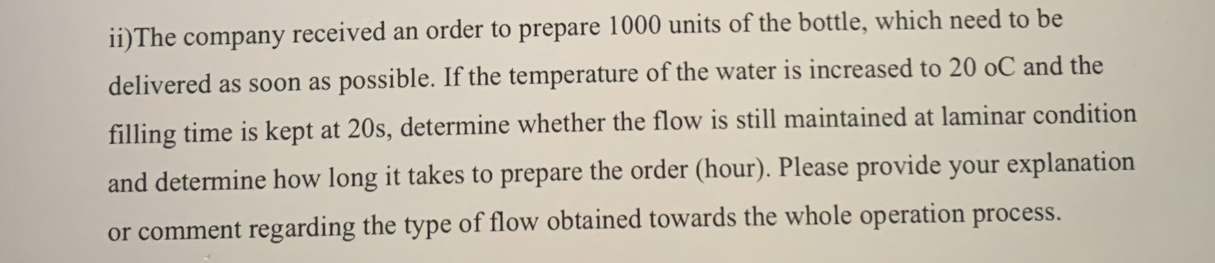 ii ) The company received an order to prepare 1 0