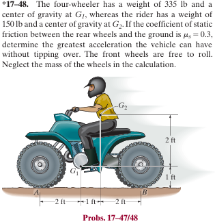 * 1 7 - 4 8 . The four - wheeler has a weight of