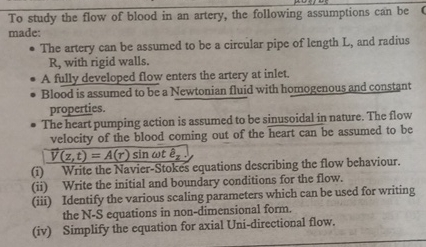 To study the flow of blood in an artery, the