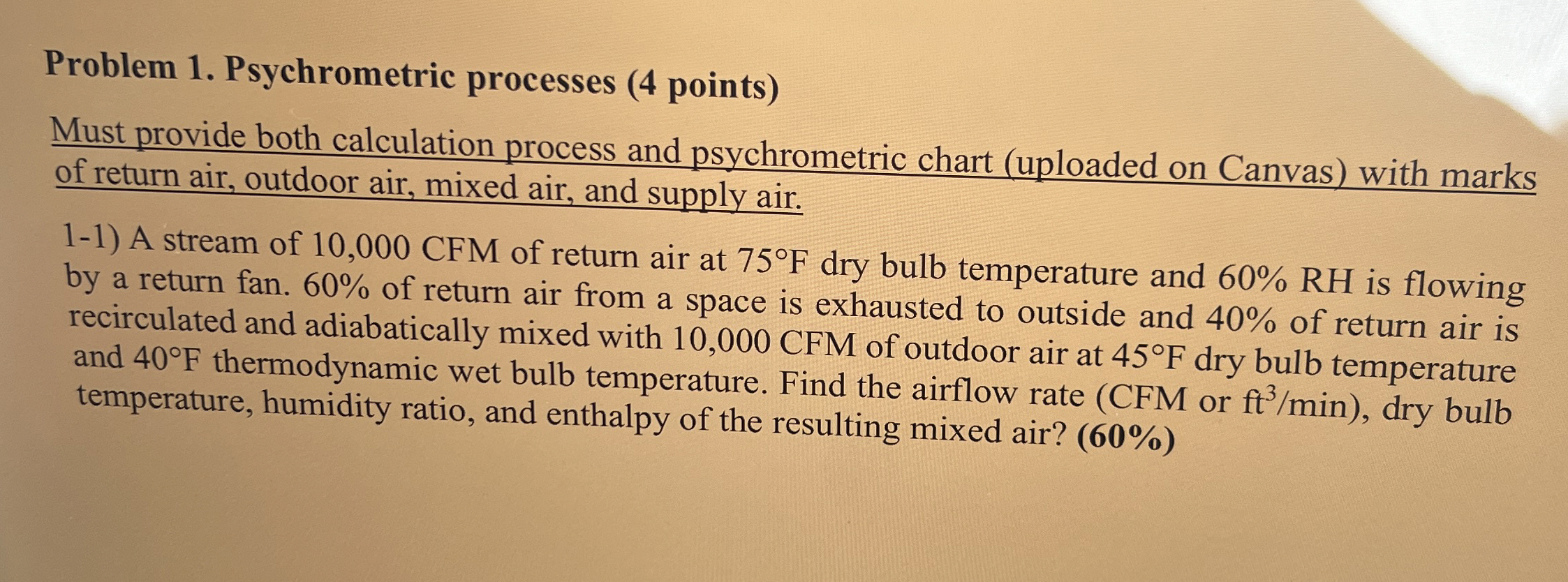 Problem 1 . Psychrometric processes ( 4 points )