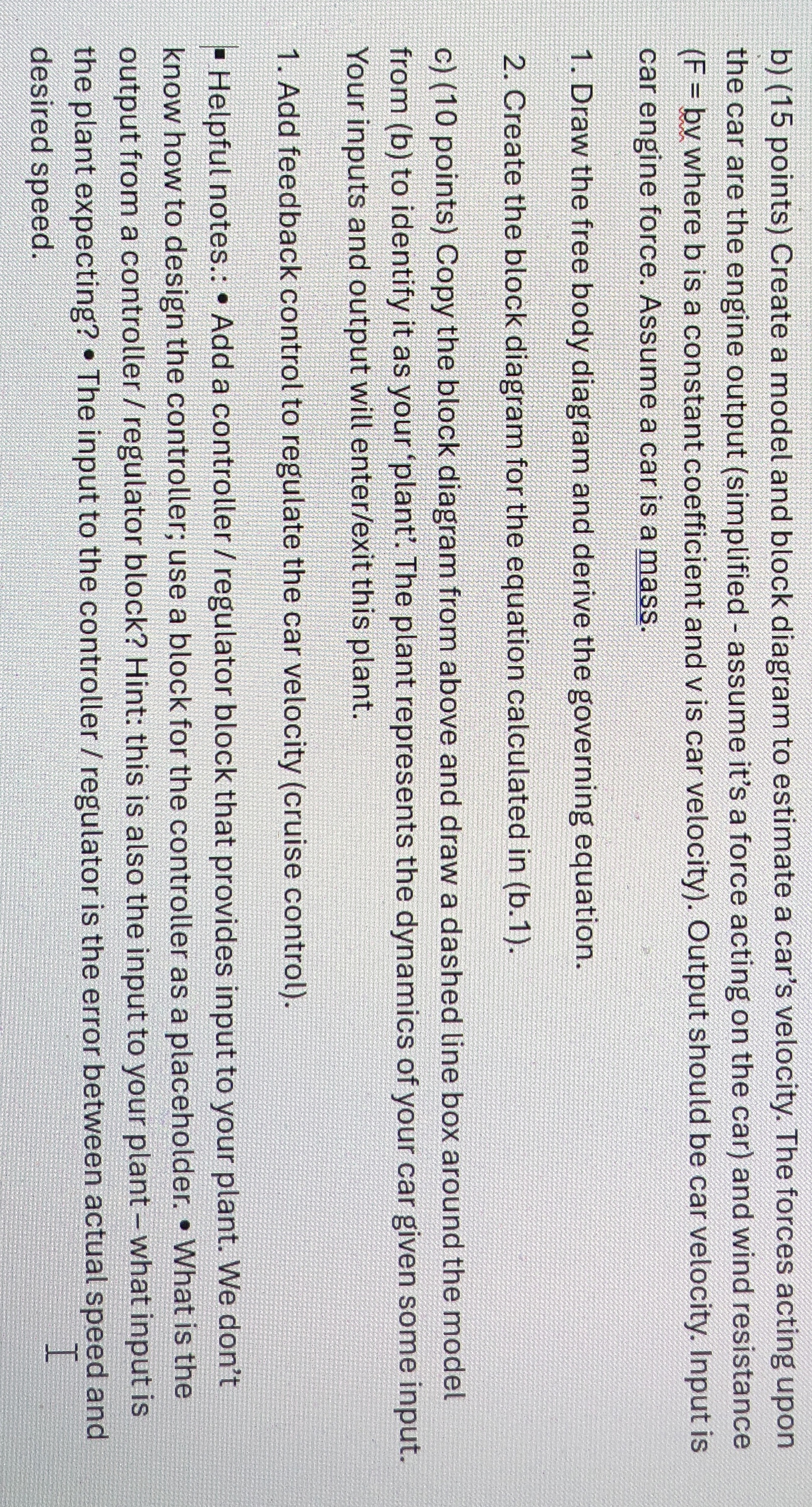 b ) ( 1 5 points ) Create a model and block