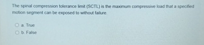 The spinal compression tolerance limit ( SCTL )