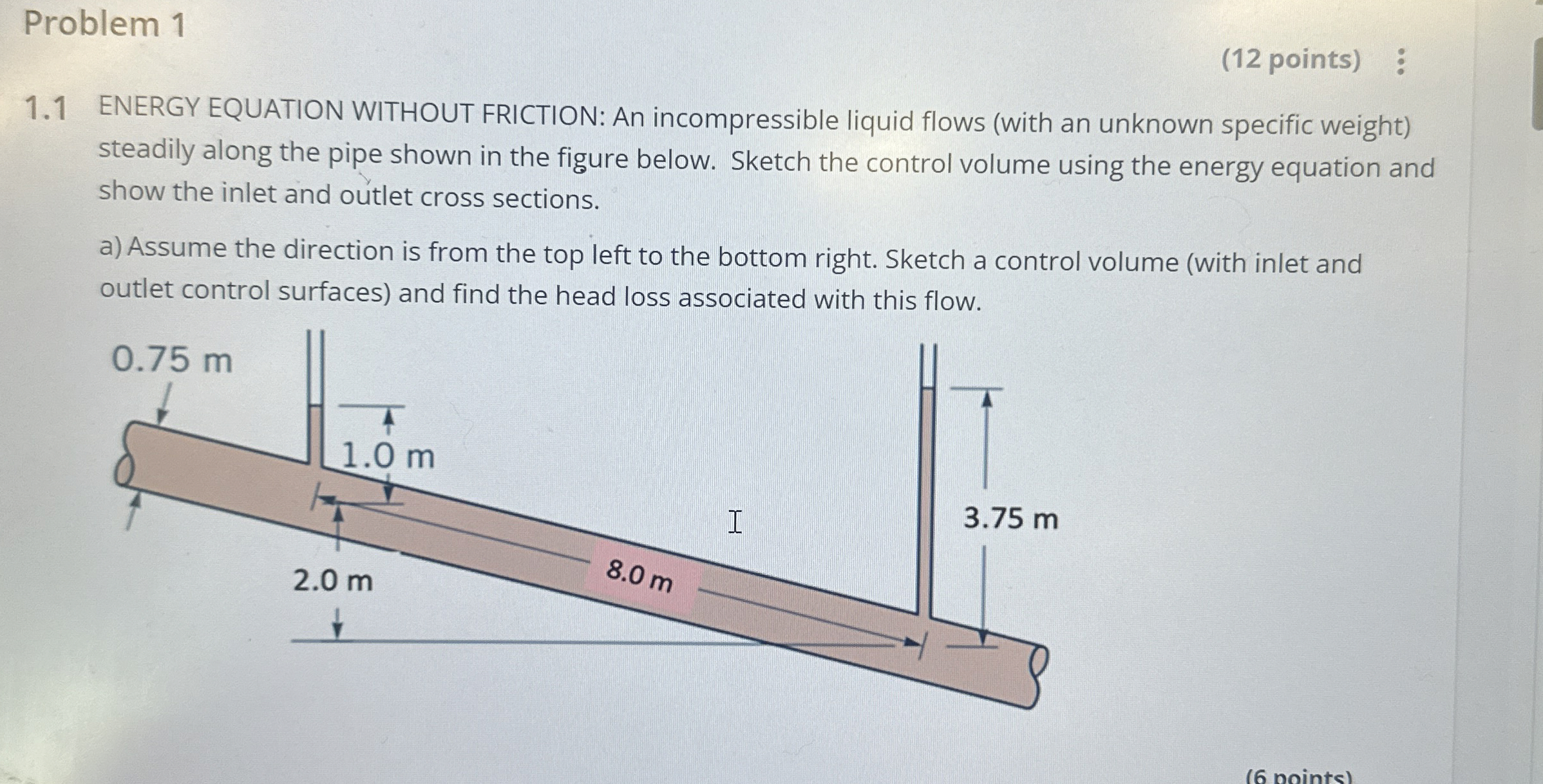 Problem 1 ( 1 2 points ) 1 . 1 ENERGY EQUATION